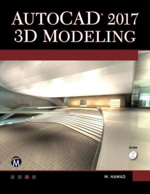 AutoCAD 2017 3D Modeling de Munir Hamad