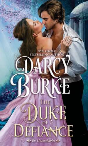 The Duke of Defiance de Darcy Burke