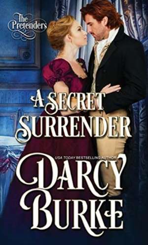 A Secret Surrender de Darcy Burke