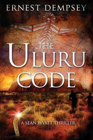 The Uluru Code de Ernest Dempsey