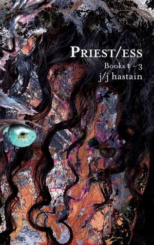 Priest/ess de Jj Hastain