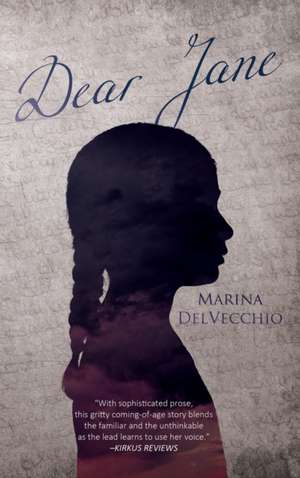 Dear Jane de Marina Delvecchio