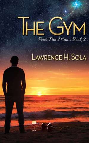 The Gym de Lawrence H. Sola