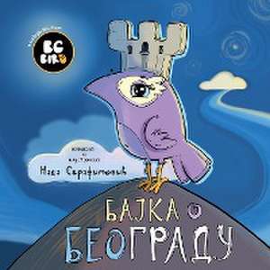 BG Bird's Home Town Fairytale (Serbian) de Nada Serafimovic