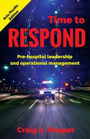 Time to Respond de Craig A. Hooper