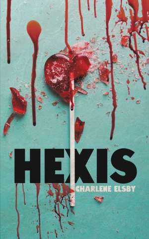 Hexis de Charlene Elsby