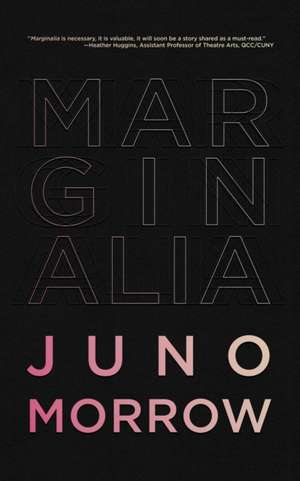 Marginalia de Juno Morrow