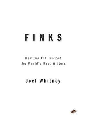 Finks de Joel Whitney