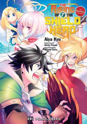 The Rising of the Shield Hero Volume 07: The Manga Companion de Aiya Kyu