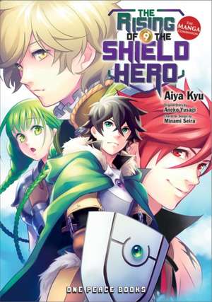 The Rising of the Shield Hero Volume 09: The Manga Companion de Aiya Kyu