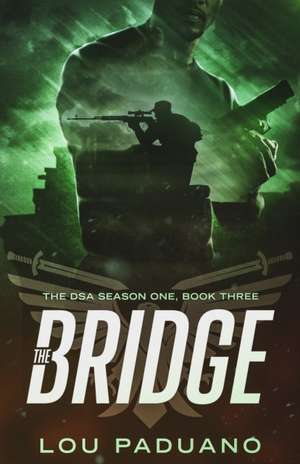 The Bridge de Lou Paduano