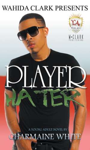 Player Hater de Charmaine White