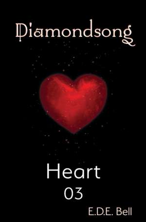Heart de E. D. E. Bell
