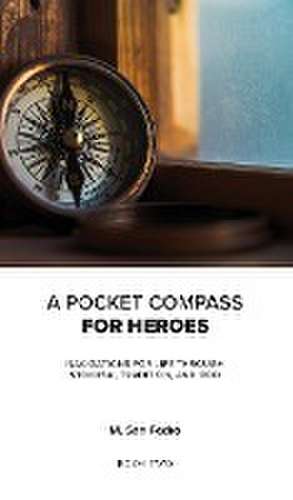 San Pedro, M: Pocket Compass for Heroes