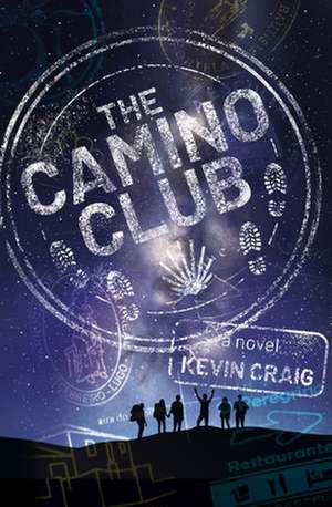 The Camino Club de Kevin Craig