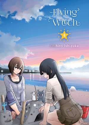 Flying WItch 4 de Chihiro Ishizuka