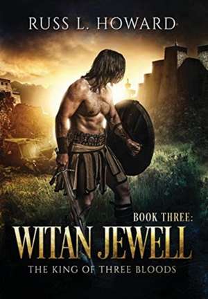 Witan Jewell de Russ L Howard