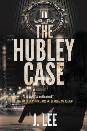 The Hubley Case de J. Lee