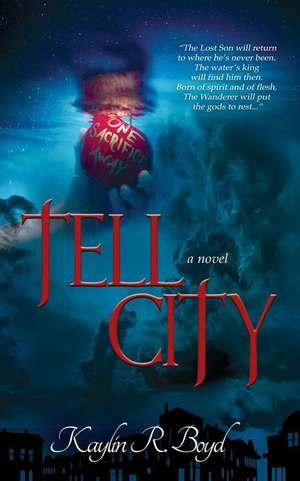 Tell City de Kaylin R. Boyd