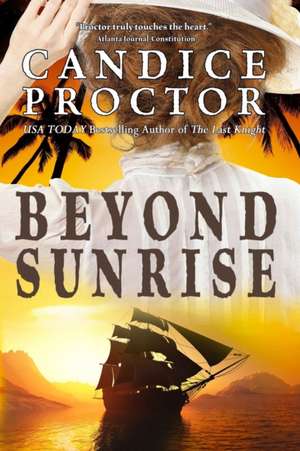Proctor, C: BEYOND SUNRISE