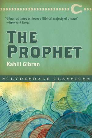 The Prophet de Kahlil Gibran