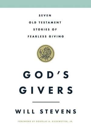 God's Givers de Will Stevens