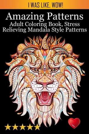 Amazing Patterns de Adult Coloring Books