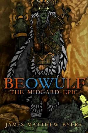 Beowulf de James Matthew Byers