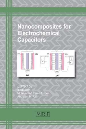 Nanocomposites for Electrochemical Capacitors de Inamuddin