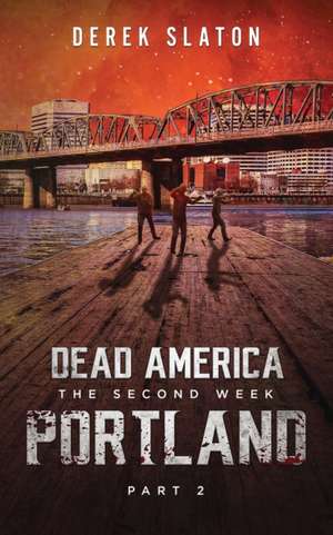 Dead America de Derek Slaton
