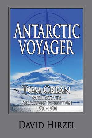 Antarctic Voyager de David Hirzel