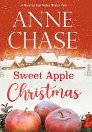 Sweet Apple Christmas de Anne Chase