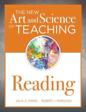 New Art and Science of Teaching Reading de Julia A Simms