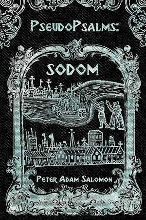 PseudoPsalms de Peter Adam Salomon