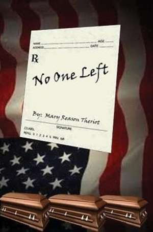 No One Left de Mary Theriot