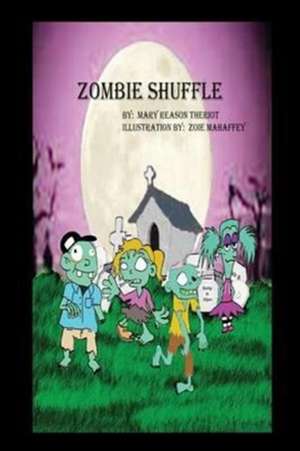 Zombie Shuffle de Mary Reason Theriot