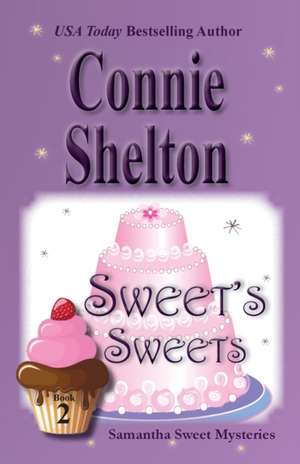 Sweet's Sweets de Connie Shelton