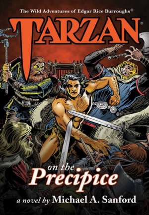 Tarzan on the Precipice de Michael A. Sanford