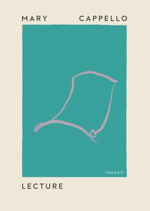 Lecture de Mary Cappello