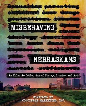 Misbehaving Nebraskans