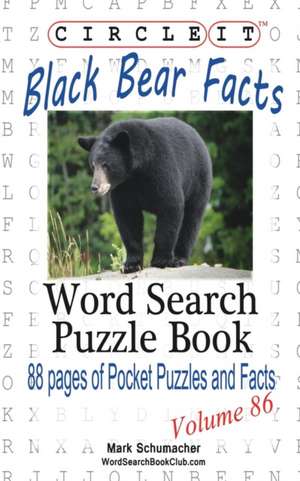 Circle It, Black Bear Facts, Word Search, Puzzle Book de Lowry Global Media Llc