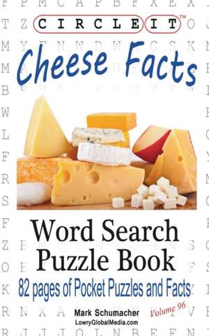 Circle It, Cheese Facts, Word Search, Puzzle Book de Lowry Global Media LLC