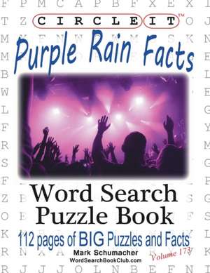 Circle It, Purple Rain Facts, Word Search, Puzzle Book de Lowry Global Media Llc