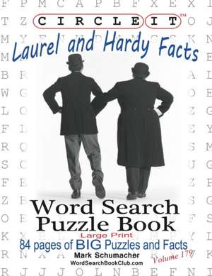 Circle It, Laurel and Hardy Facts, Word Search, Puzzle Book de Lowry Global Media Llc