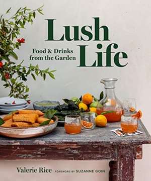 Lush Life de Valerie Rice