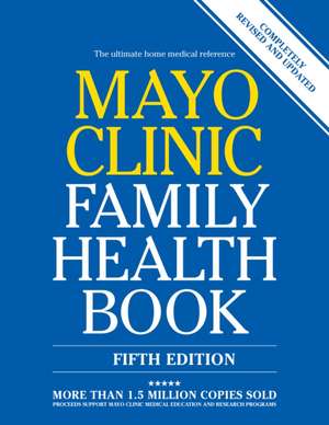 Mayo Clinic Family Health Book 5th Edition: Completely Revised and Updated (5th Edition) de Scott C. Litin