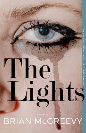 The Lights de Brian McGreevy