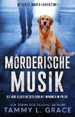 Grace, T: Mörderische Musik