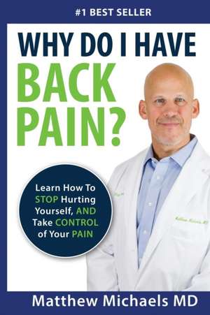 Take Control of Your Back Pain de Matthew G Michaels