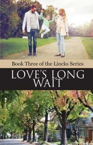 Love's Long Wait de Carol Clay